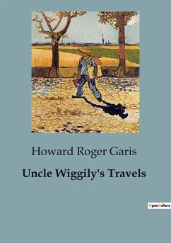 Uncle Wiggily's Travels - Roger Garis, Howard