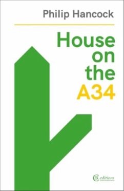 House on the A34 - Hancock, Philip