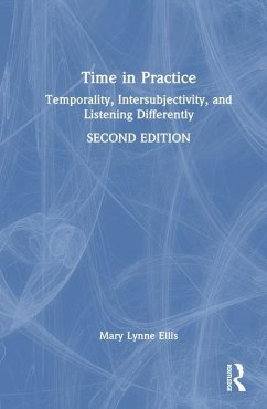 Time in Practice - Ellis, Mary Lynne