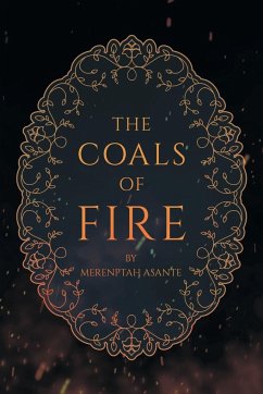 The Coals of Fire - Asante, Merenptah