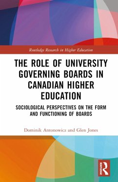 The Role of University Governing Boards in Canadian Higher Education - Antonowicz, Dominik; Jones, Glen A