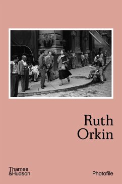 Ruth Orkin (Photofile) - Morin, Anne