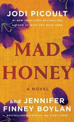 Mad Honey - Picoult, Jodi; Boylan, Jennifer Finney