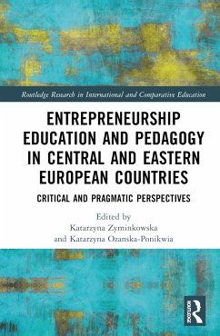 Entrepreneurship Education and Pedagogy in Central and Eastern European Countries