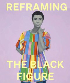 Reframing the Black Figure - Eshun, Ekow