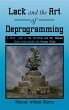 Lack and the Art of Deprogramming - Bild 1