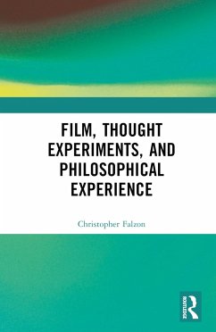 Experiments in Film and Philosophy - Falzon, Christopher