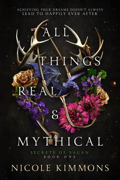 All Things Real and Mythical - Kimmons, Nicole