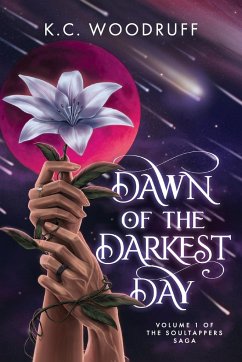 Dawn of the Darkest Day - Woodruff, K. C.