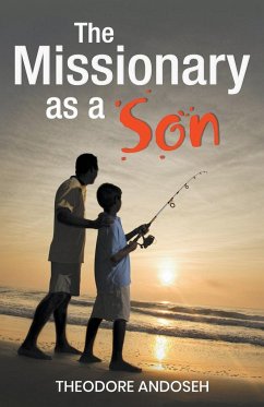 The Missionary as a Son - Andoseh, Theodore