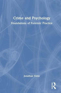 Crime and Psychology - Venn, Jonathan