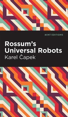 Rossum's Universal Robots - &