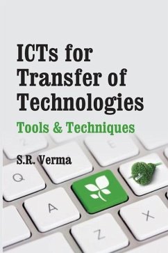 ICTs For Transfer Of Technologies: Tools & Techniques - Verma, S. R.