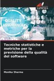 Tecniche statistiche e metriche per la previsione della qualità del software