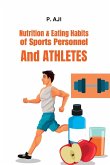 Nutrition & Eating Habits of Sports Personnel and Athletes