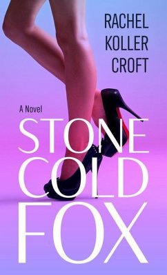 Stone Cold Fox - Koller Croft, Rachel