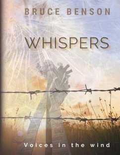 Whispers: Voices in the Wind - Benson, Bruce