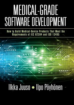 Medical-Grade Software Development - Juuso, Ilkka; Poyhonen, Ilpo