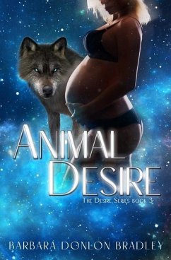 Animal Desire - Bradley, Barbara Donlon