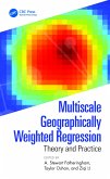 Multiscale Geographically Weighted Regression