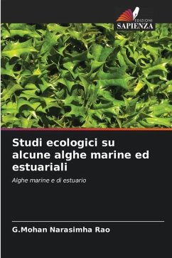 Studi ecologici su alcune alghe marine ed estuariali - Narasimha Rao, G.Mohan