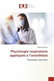 Physiologie respiratoire appliquée à l¿anesthésie