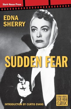 Sudden Fear - Sherry, Edna