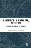 Pandemics in Singapore, 1819-2022