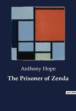 The Prisoner of Zenda - Hope, Anthony