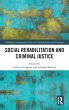Social Rehabilitation and Criminal... - Bild 1