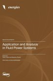 Application and Analysis in Fluid Power Systems