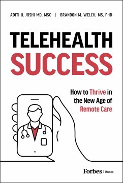 Telehealth Success - Welch, Brandon M; U Joshi, Aditi