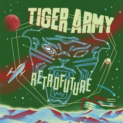 Retrofuture - Tiger Army