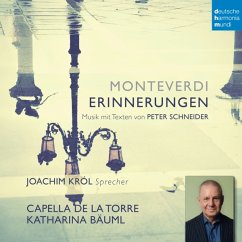 Monteverdi - Erinnerungen - Capella De La Torre/Król,Joachim/Bäuml,Katharina