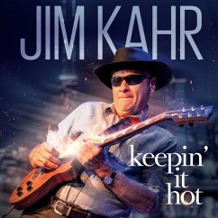 Keepin It Hot - Kahr,Jim