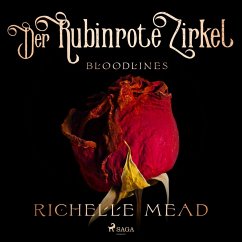 Bloodlines - Der rubinrote Zirkel (Bloodlines-Reihe, Band 6) (MP3-Download) - Mead, Richelle