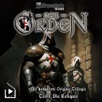 Hörgespinste Trilogie: Der Orden Origins 01 - Die Reliquie (MP3-Download)