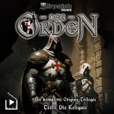 Hörgespinste Trilogie: Der Orden Origins 01 - Die Reliquie (MP3-Download)
