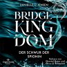 Bridge Kingdom – Der Schwur der... - Bild 1