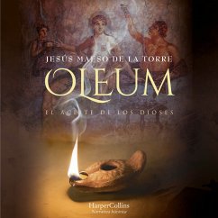 Oleum. El aceite de los dioses (MP3-Download) - Maeso De La Torre, Jesús