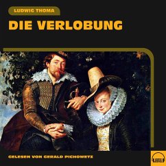 Die Verlobung (MP3-Download) - Thoma, Ludwig