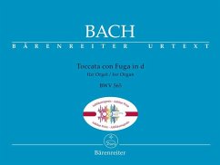 Toccata con Fuga für Orgel in d BWV 565 - Bach, Johann Sebastian