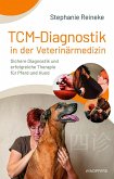 TCM-Diagnostik in der Veterinärmedizin