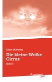 Die kleine Wolke Cirrus