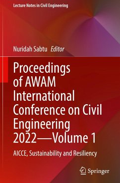 Proceedings of AWAM International Conference on Civil Engineering 2022¿Volume 1