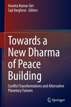 Towards a New Dharma of Peace Building