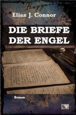 Die Briefe der Engel - Connor, Elias J.