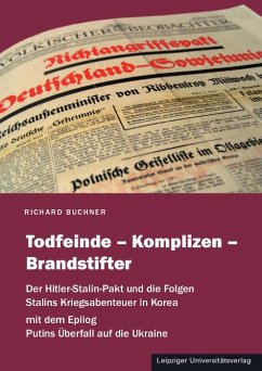 Todfeinde - Komplizen - Brandstifter - Buchner, Richard