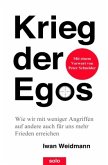 Krieg der Egos