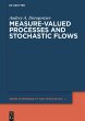 Measure-valued Processes and Stochastic... - Bild 1
